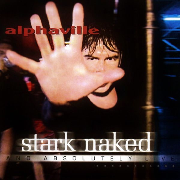 Stark Naked and Absolutely Live album cover