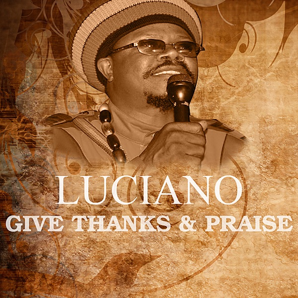 Give Thanks and Praise - Single album cover