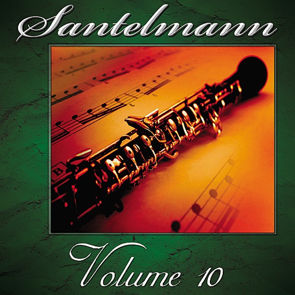 Santelmann, Vol. 10 of The Robert Hoe Collection album cover