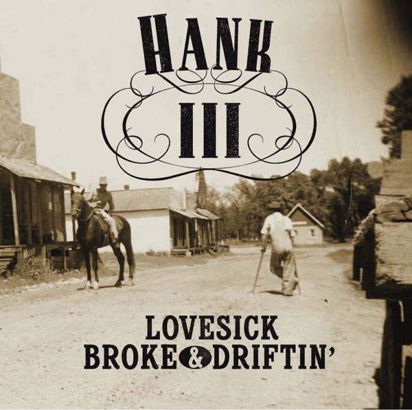 Lovesick, Broke & Driftin' album cover