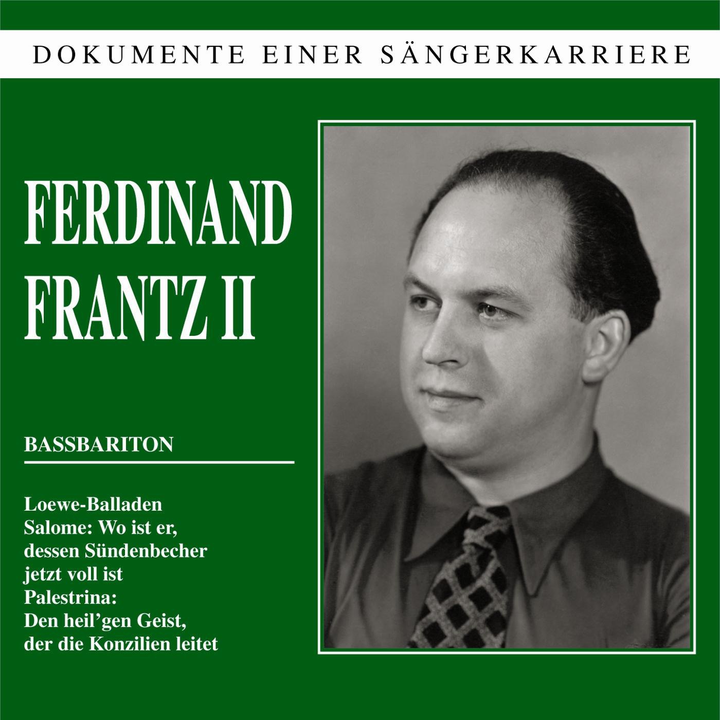 Dokumente Einer Sängerkarriere - Ferdinand Frantz II album cover