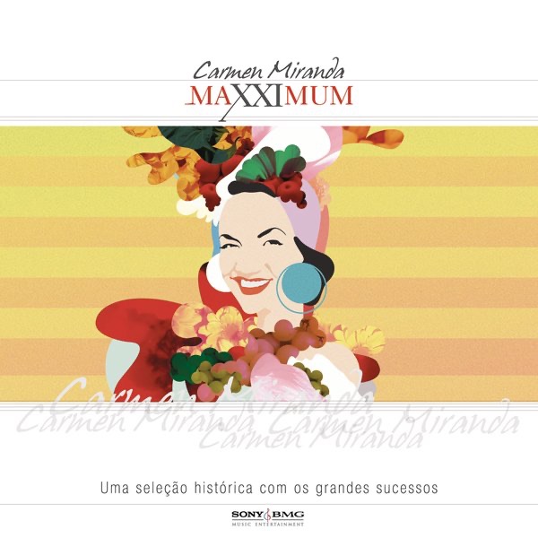 Maxximum: Carmen Miranda album cover