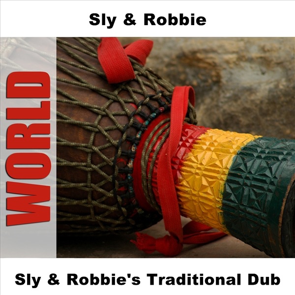 Sly & Robbie's Traditional Dub album cover