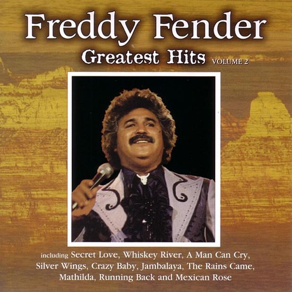 Freddy Fender: Greatest Hits, Vol. 2 album cover