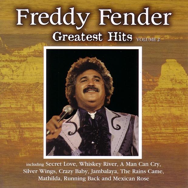Freddy Fender: Greatest Hits, Vol. 2 album cover
