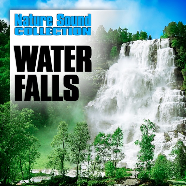 Water Falls (Nature Sounds) album cover