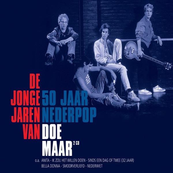 De jonge jaren van Doe Maar - 50 jaar Nederpop album cover