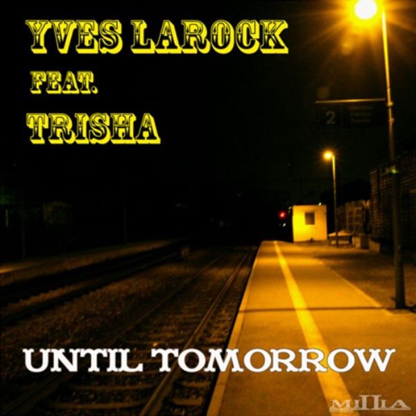 Until Tomorrow (Remixes) [feat. Trisha] - Single album cover