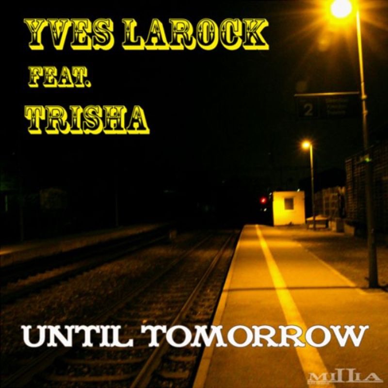 Until Tomorrow (Remixes) [feat. Trisha] - Single album cover