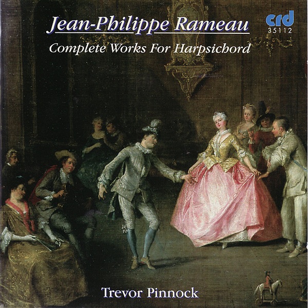 Rameau: Complete Works for Harpsichord album cover