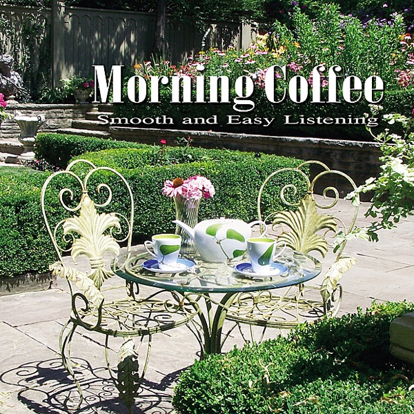 Morning Coffee - Smooth and Easy Listening album cover