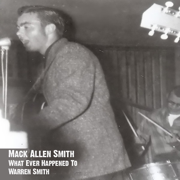 What Ever Happened to Warren Smith - Single album cover
