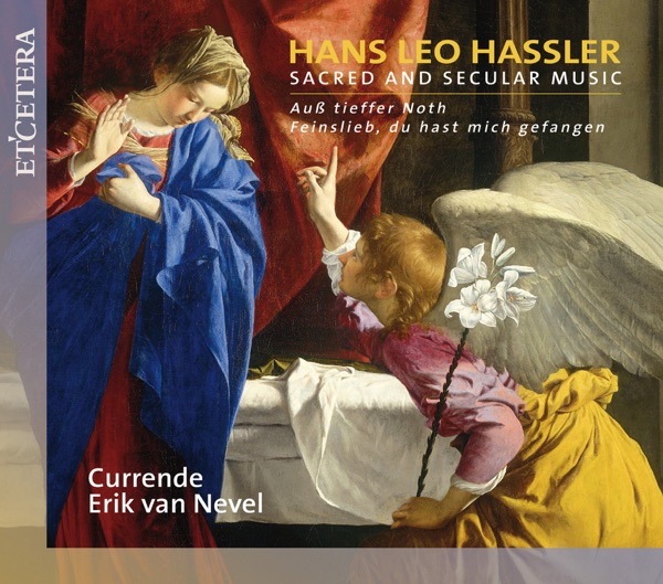 Hassler: Sacred and Secular Music - Auss Tieffer Noth / Feinslieb, Du Hast Mich Gefangen album cover