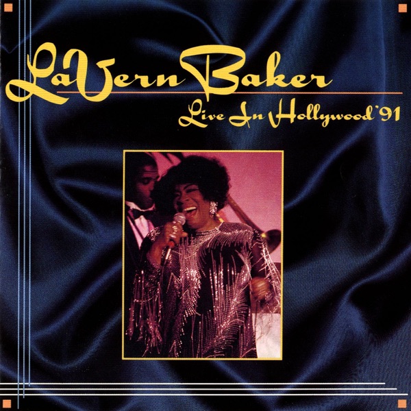LaVern Baker: Live In Hollywood '91 album cover