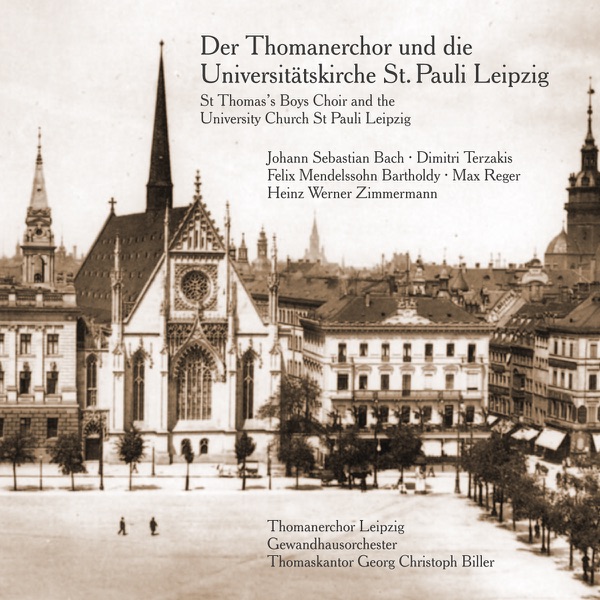 Der Thomanerchor und die Universitätskirche St. Pauli Leipzig album cover