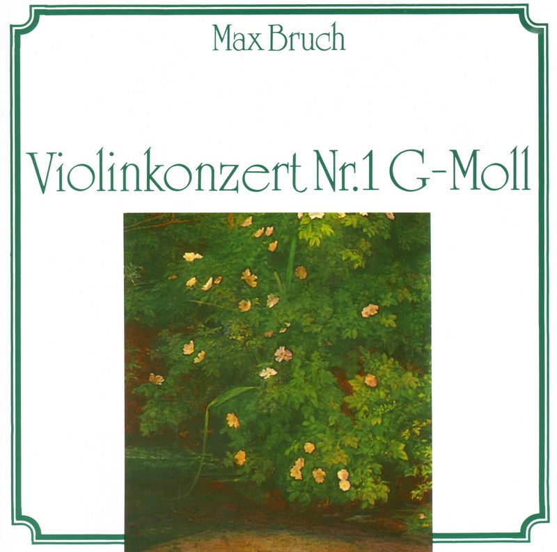 Bruch: Violinkonzert Nr. 1 G-Moll album cover
