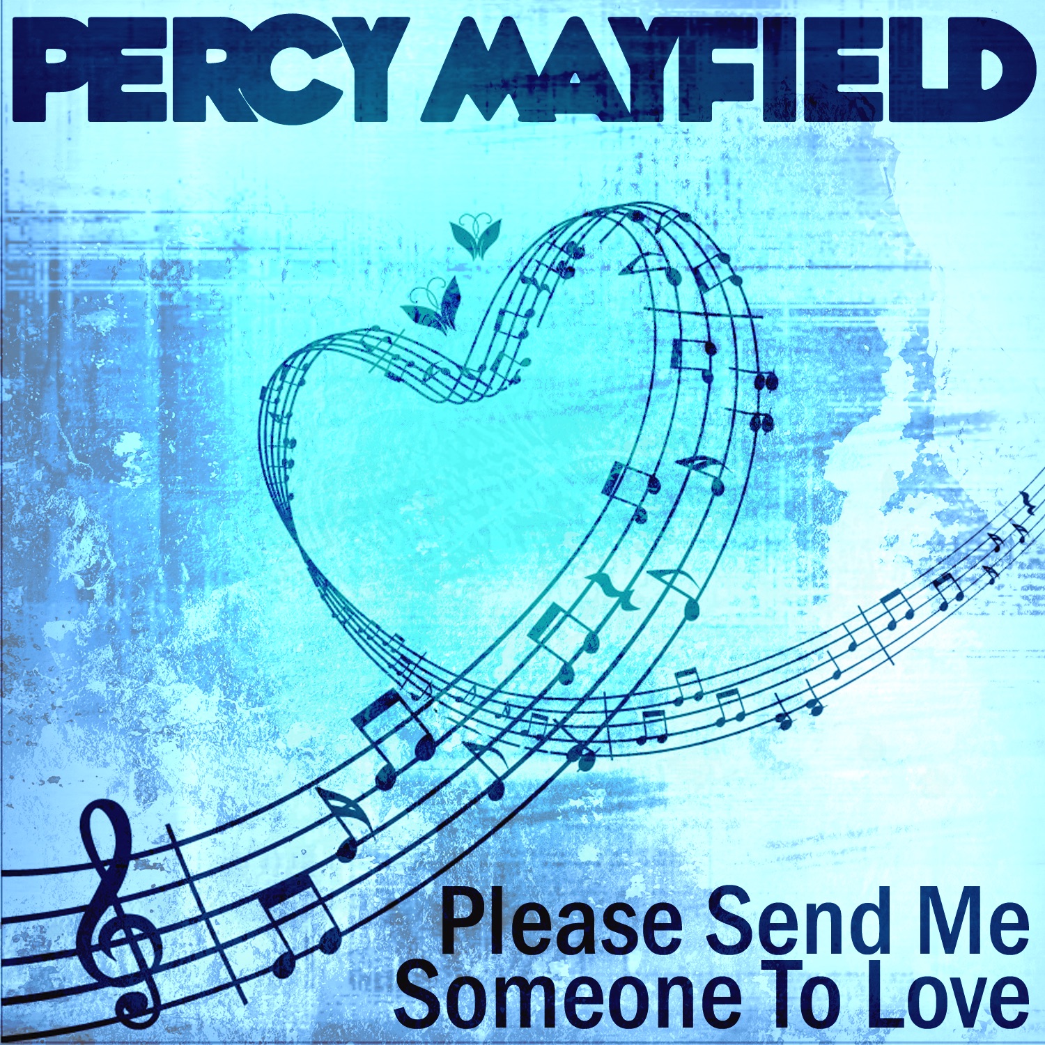 Please Send Me Someone To Love album cover