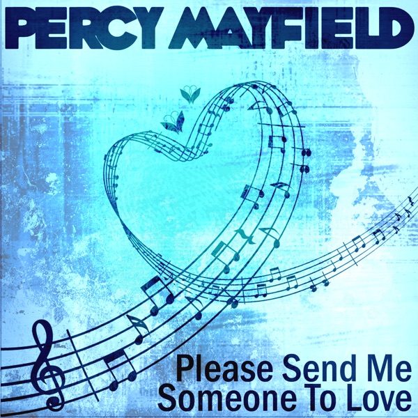 Please Send Me Someone To Love album cover