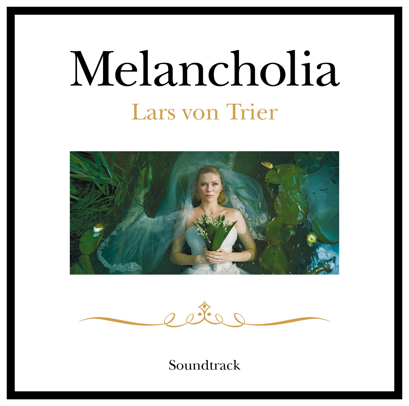 Melancholia (Original Soundtrack) album cover