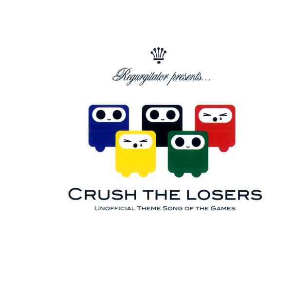 Crush the Losers - EP album cover
