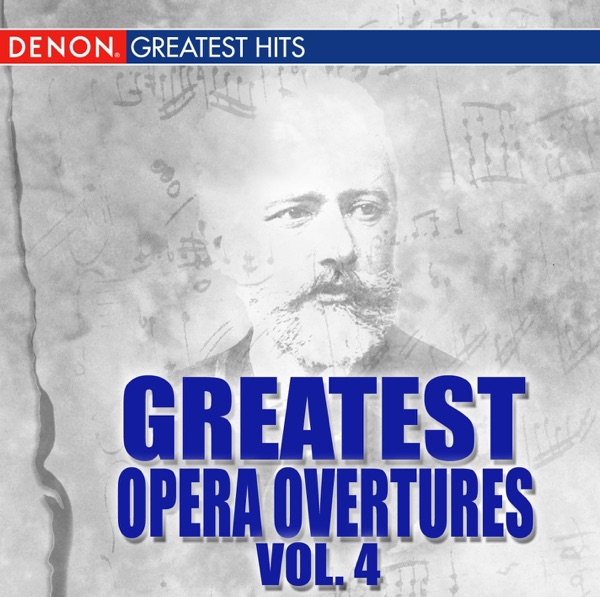 Greatest Opera Overtures, Volume 4 album cover