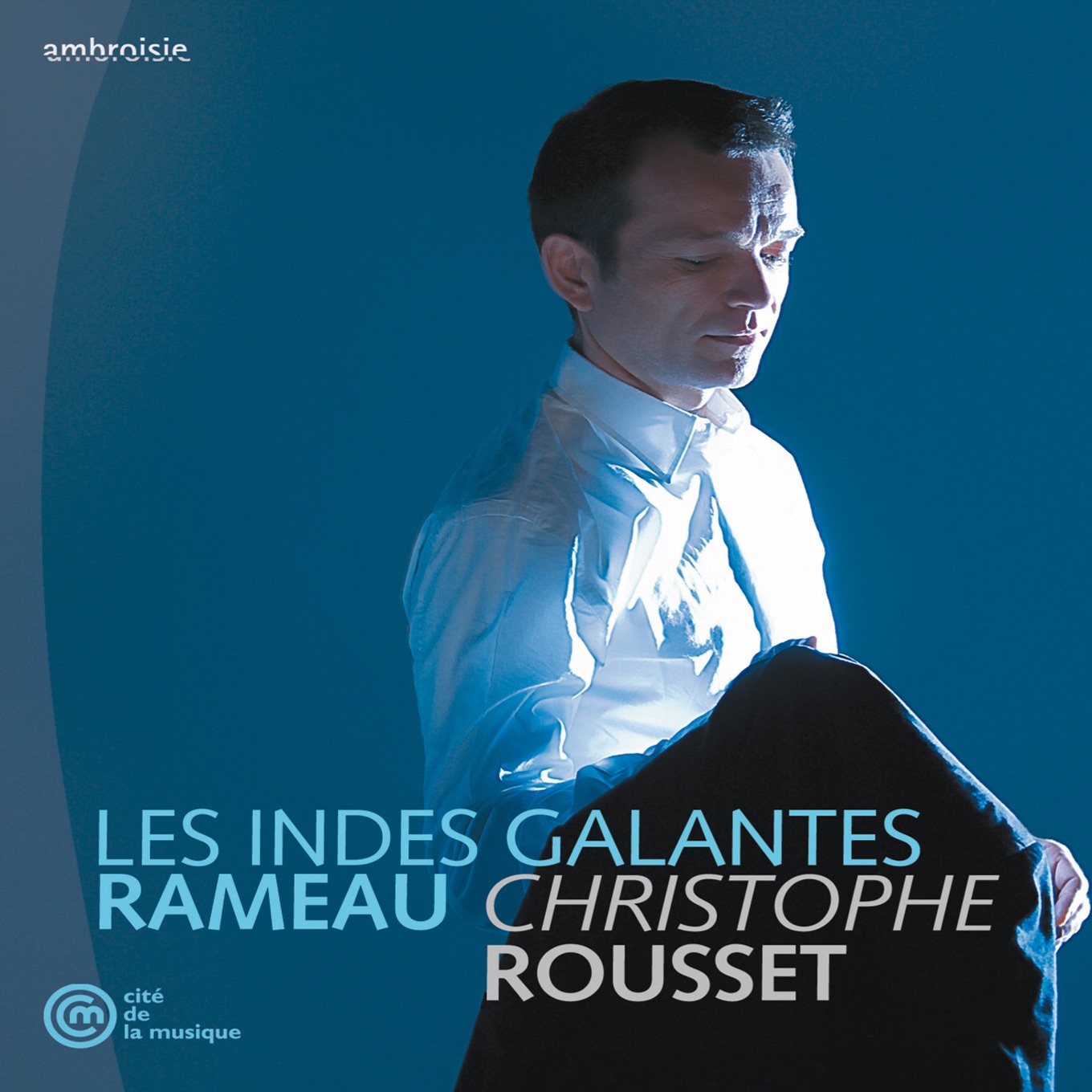 Rameau/Rousset/Les Indes Galantes album cover
