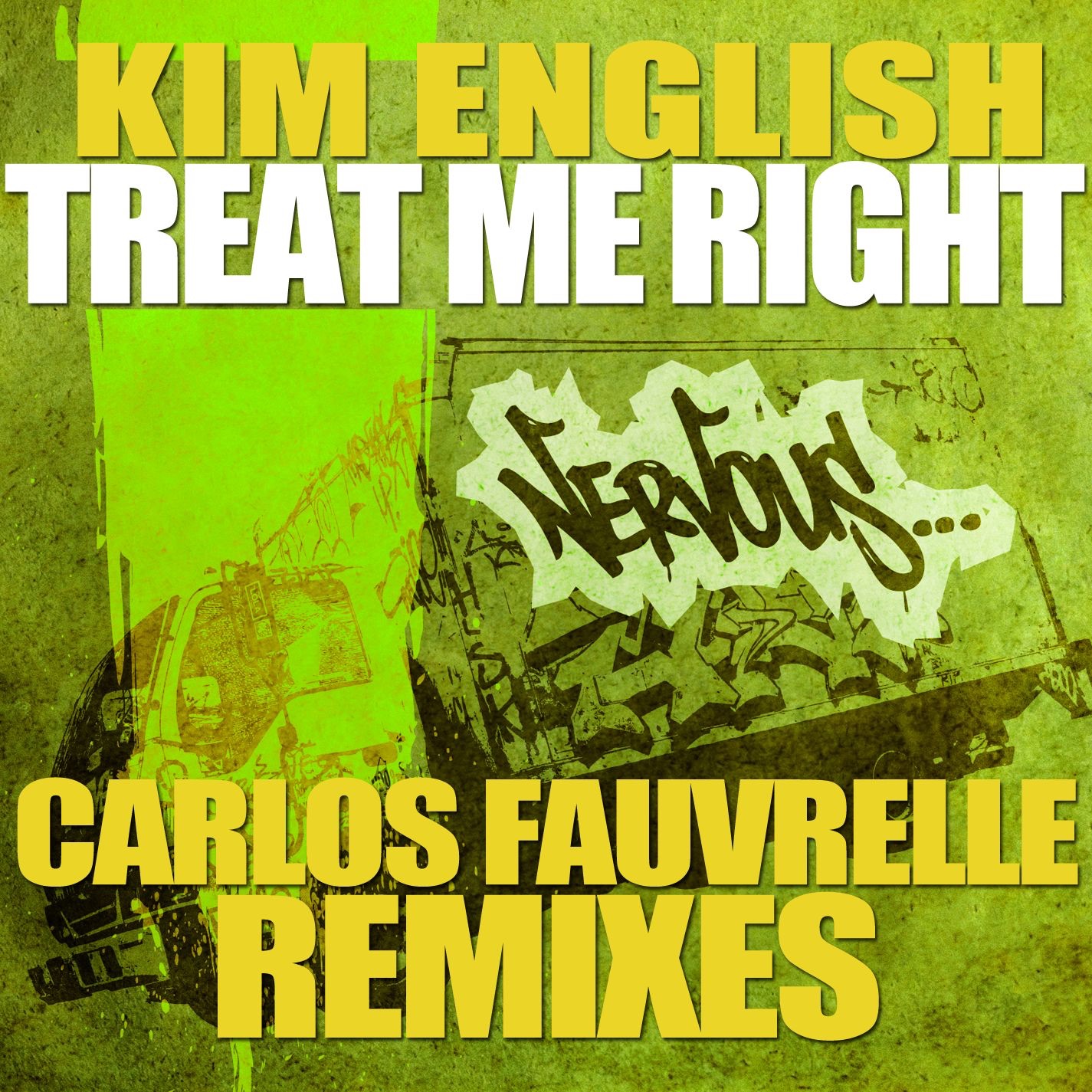 Treat Me Right - Carlos Fauvrelle Mixes - Single album cover