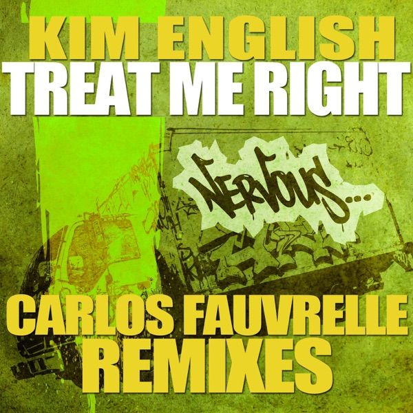 Treat Me Right - Carlos Fauvrelle Mixes - Single album cover