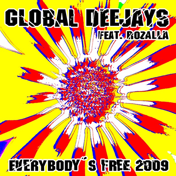 Everybody's Free (feat. Rozalla) [2009 Rework] album cover