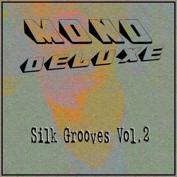 Silk Grooves, Vol. 2 album cover