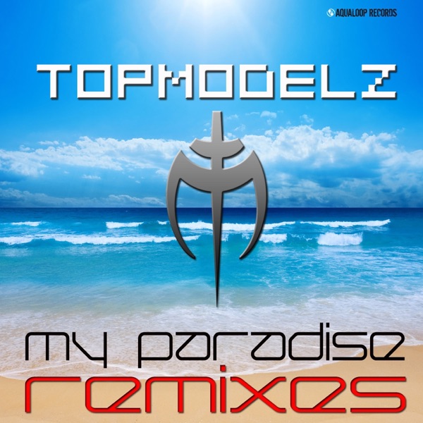 My Paradise (The Remixes) - Single album cover