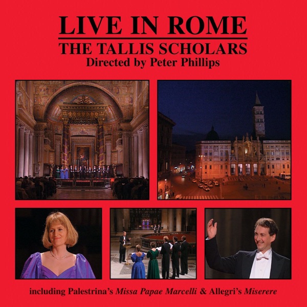 The Tallis Scholars - Live in Rome album cover