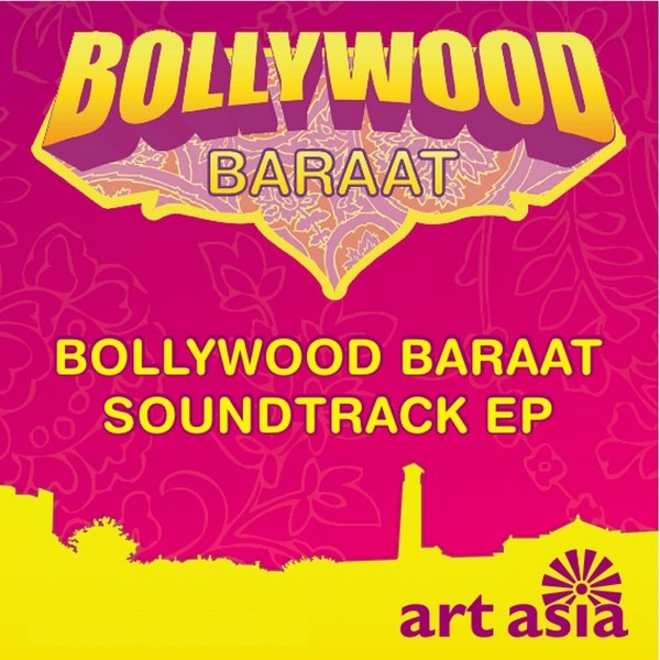 Bollywood Baraat Soundtrack - EP album cover