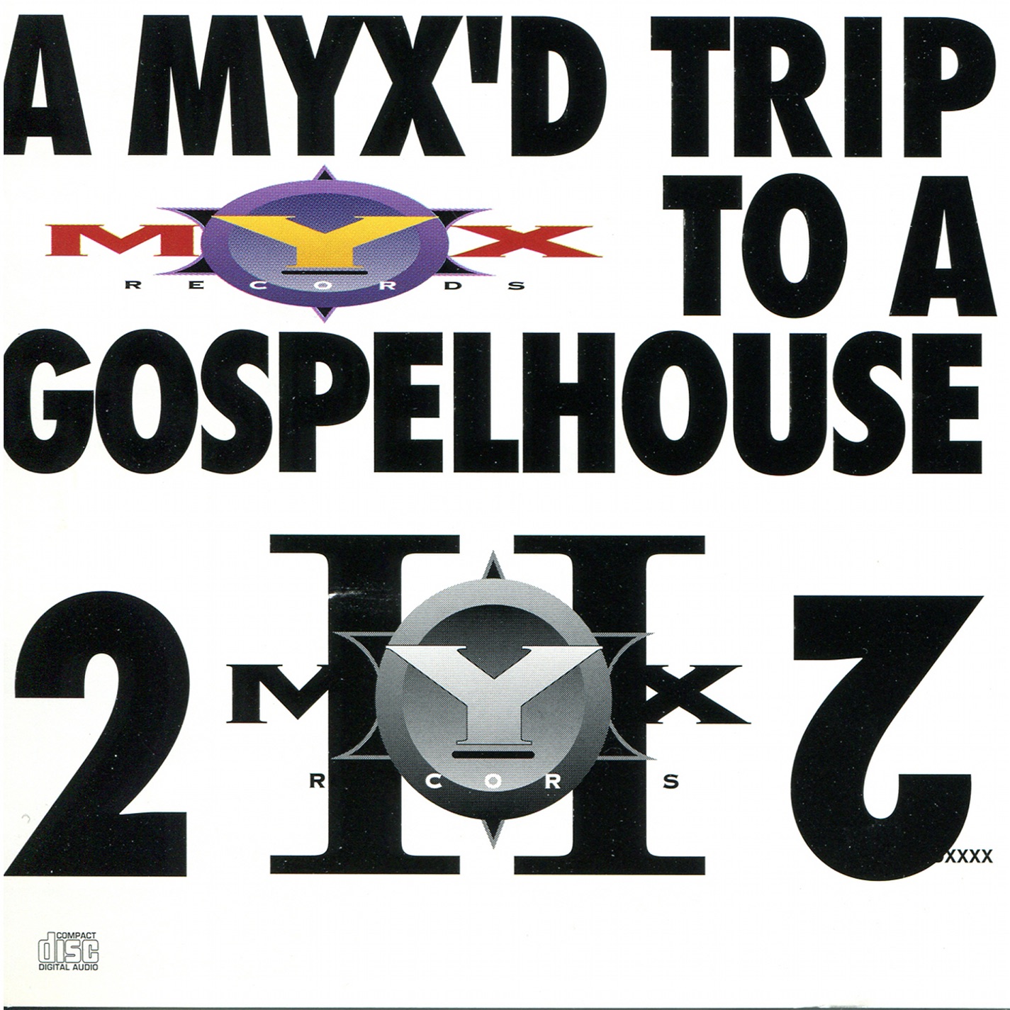 Myx’D Trip To A Gospel House 2 album cover