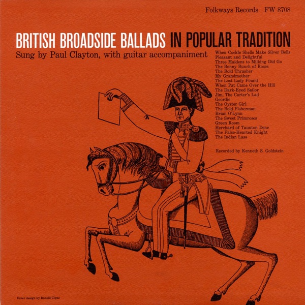 British Broadside Ballads In Popular Tradition album cover