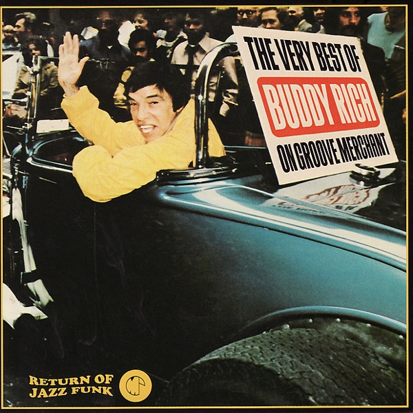 The Very Best of Buddy Rich On Groove Merchant album cover