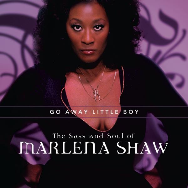 Go Away Little Boy: The Sass and Soul of Marlena Shaw album cover