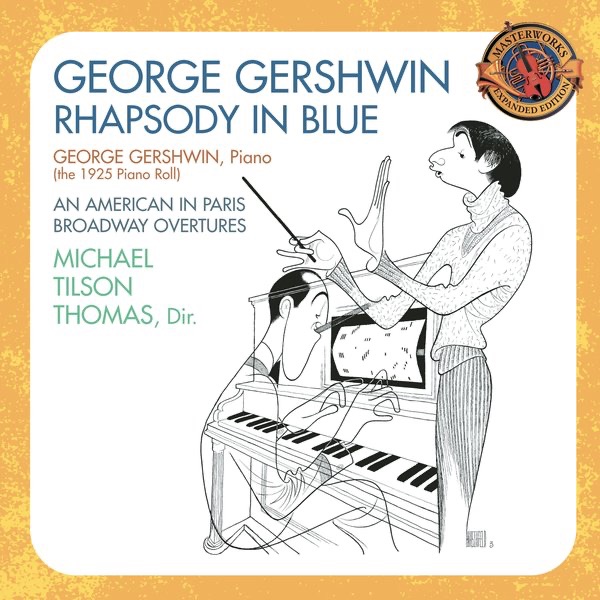 Gershwin: Rhapsody in Blue (1925 Piano Roll); An American in Paris; Broadway Overtures album cover