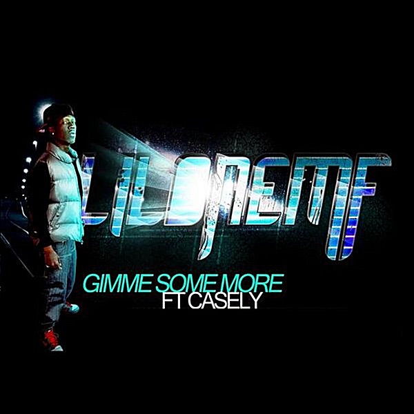 Gimme Some More (feat. Casely) - Single album cover