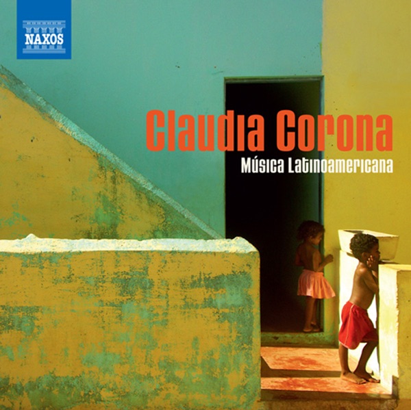 Piano Recital: Corona, Claudia - Zyman, S. - Ruiz Armengol, M. - Chavez, C. - Villa-Lobos, H. - Gina album cover