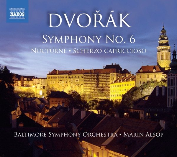 Dvorak: Symphony No. 6 - Nocturne - Scherzo capriccioso album cover