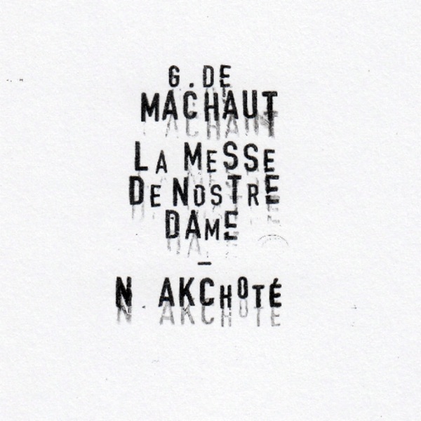 Machaut : Messe de nostre dame album cover