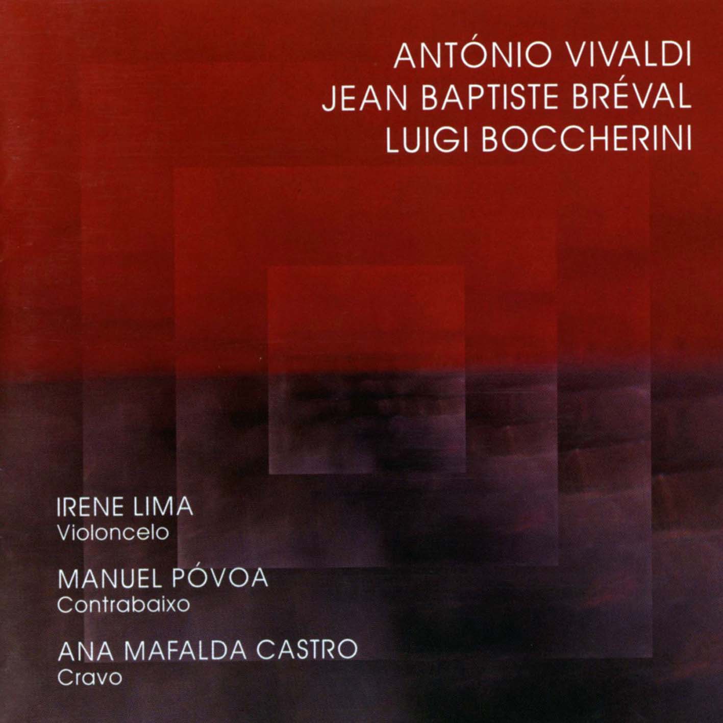 António Vivaldi - Jean Baptiste Bréval - Luigi Boccherini album cover
