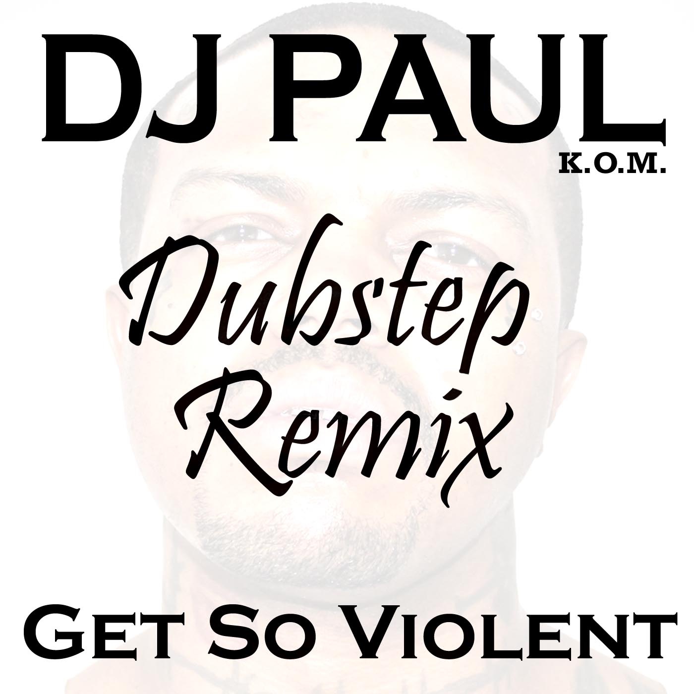 Get So Violent (Dubstep Mix) - Single album cover