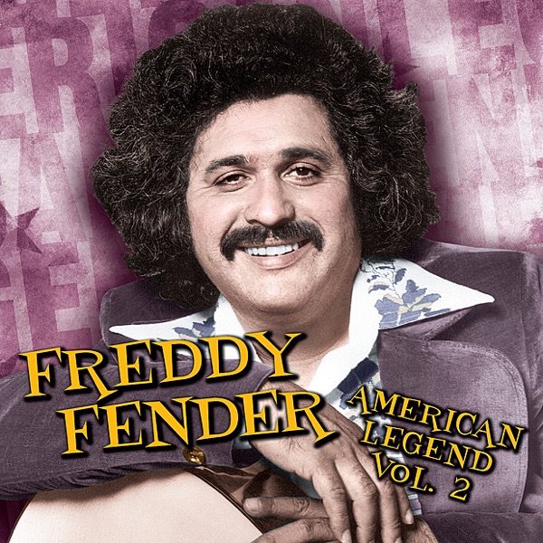 American Legend: Freddy Fender, Vol. 2 album cover