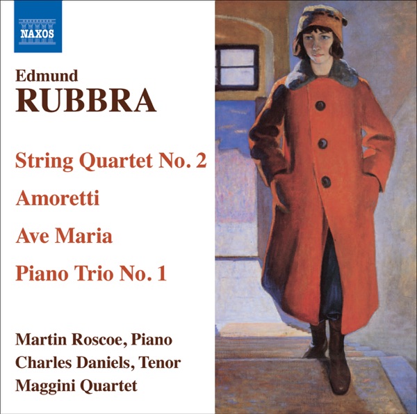 Rubbra, E.: String Quartet No. 2 - Amoretti - Ave Maria Gratia Plena - Piano Trio In 1 Movement album cover