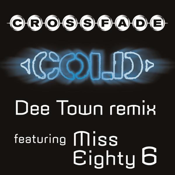Cold (feat. Miss Eighty 6) [DeeTown Remix] - Single album cover