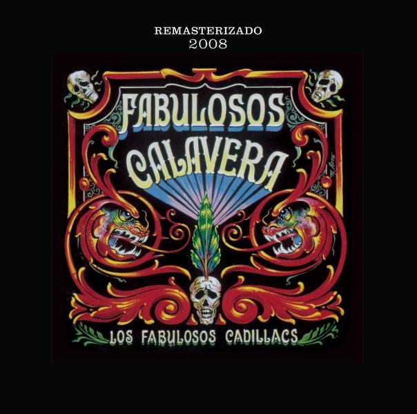 Fabulosos Calavera (Remasterizada 2008) album cover