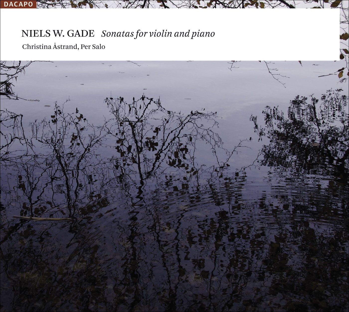 Gade, N.W.: Violin Sonatas Nos. 1-3 album cover
