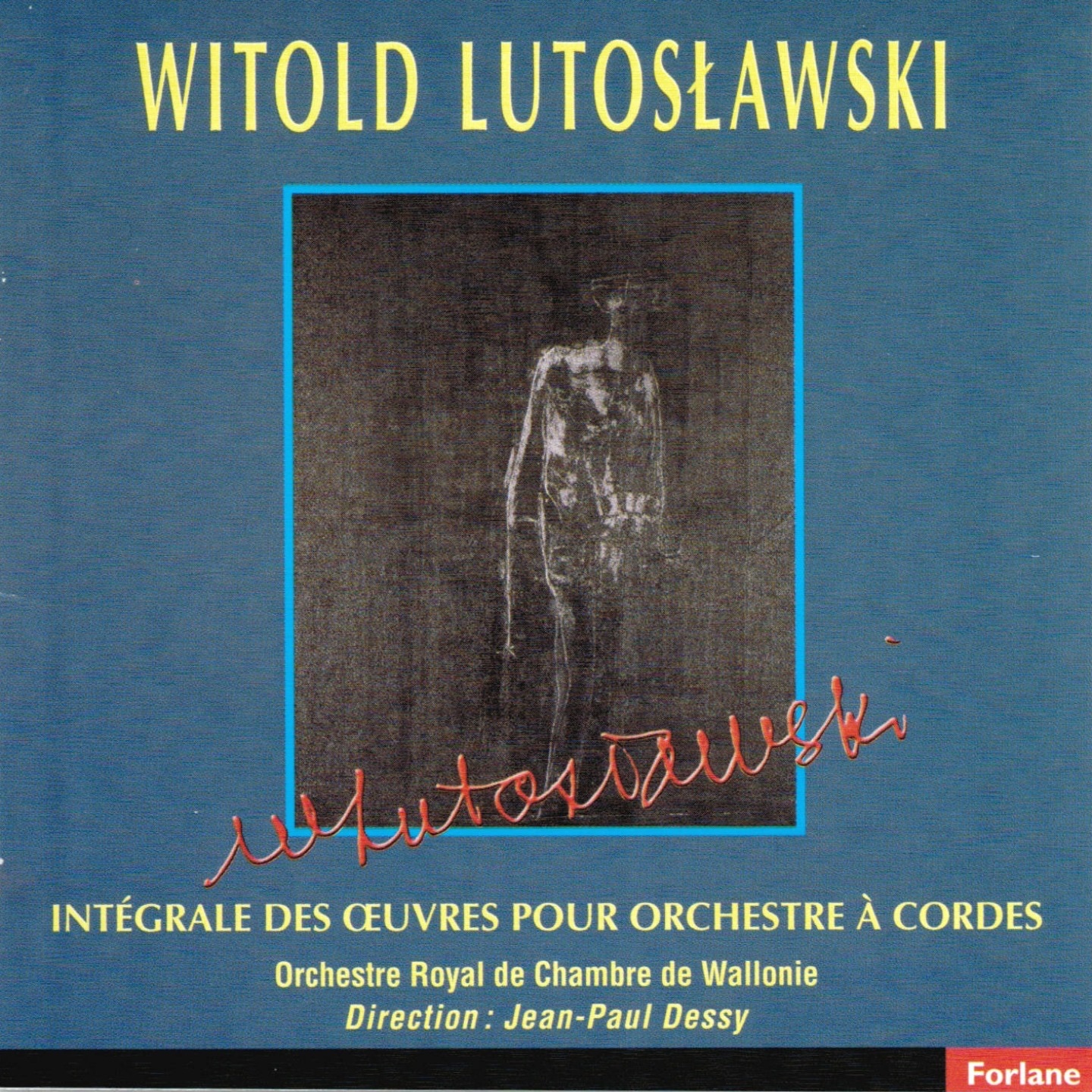 Witold Lutoslawski : Intégrale des oeuvres pour Orchestre à cordes album cover
